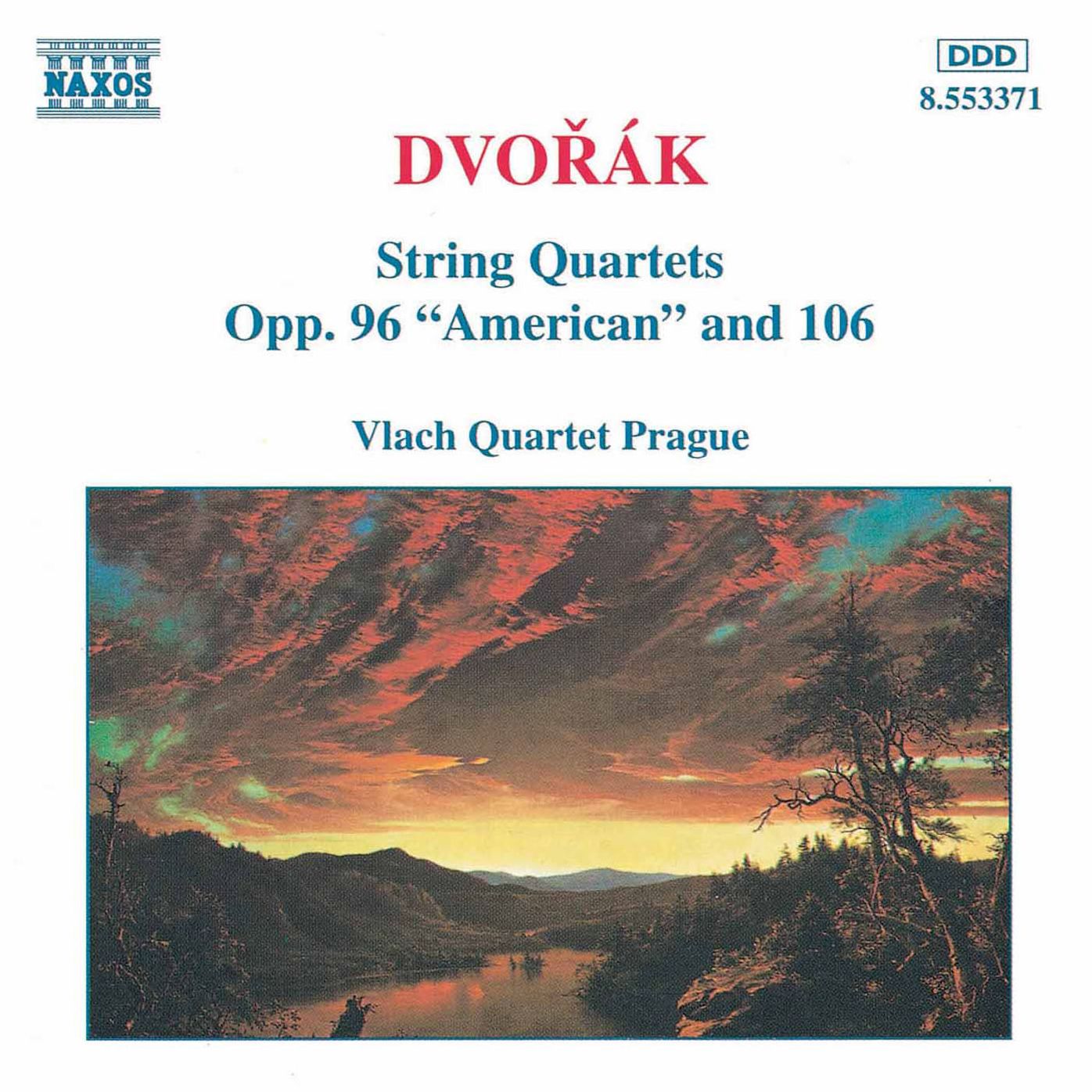 Dvor?k: String Quartets Opp. 96 "American" and 106