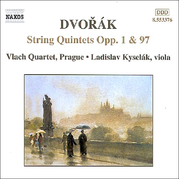 Dvorak: String Quintets Opp. 1 & 97