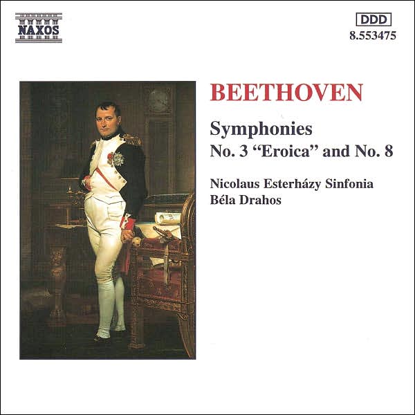 Beethoven: Symphonies Nos. 3 "Eroica" & 8