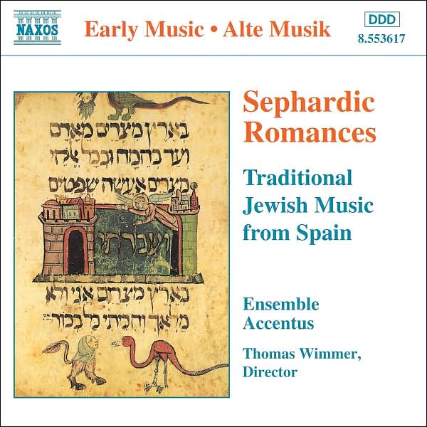 Sephardic Romances: Traditional Jewish Music from Spain