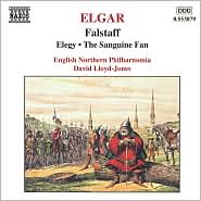 Elgar: Falstaff; Elegy; The Sanguine Fan