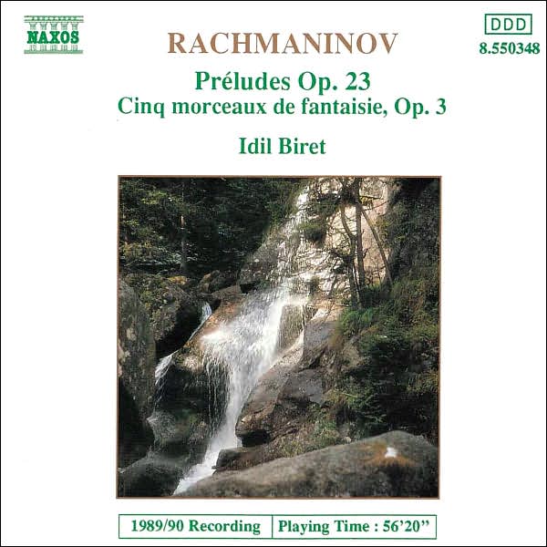 Rachmaninov: Pr?ludes, Op. 23, Cinq morceaux, Op. 3