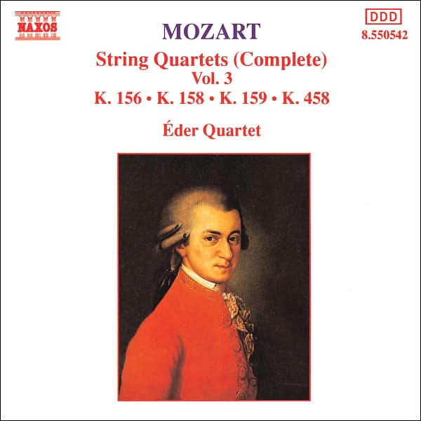 Mozart: String Quartets, K. 156, K. 158, K. 159, K. 458