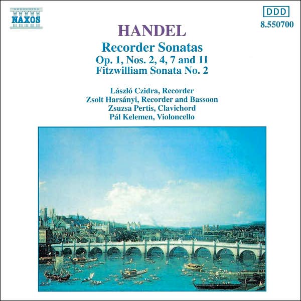 Handel: Recorder Sonatas, Op. 1 Nos. 2, 4, 7 and 11; Fitzwilliam Sonata No. 2