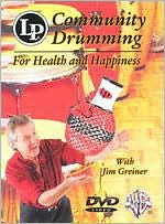Community Drumming: For Health and Happiness