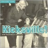 Kicksville, Vol. 2