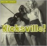 Kicksville, Vol. 3