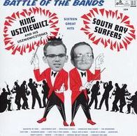 Battle Of The Bands (King Uszniewicz & The Uszniewicztones)