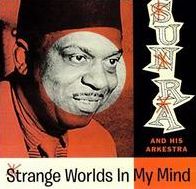 Strange Worlds In My Mind