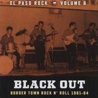 Black Out: El Paso Rock, Vol. 6