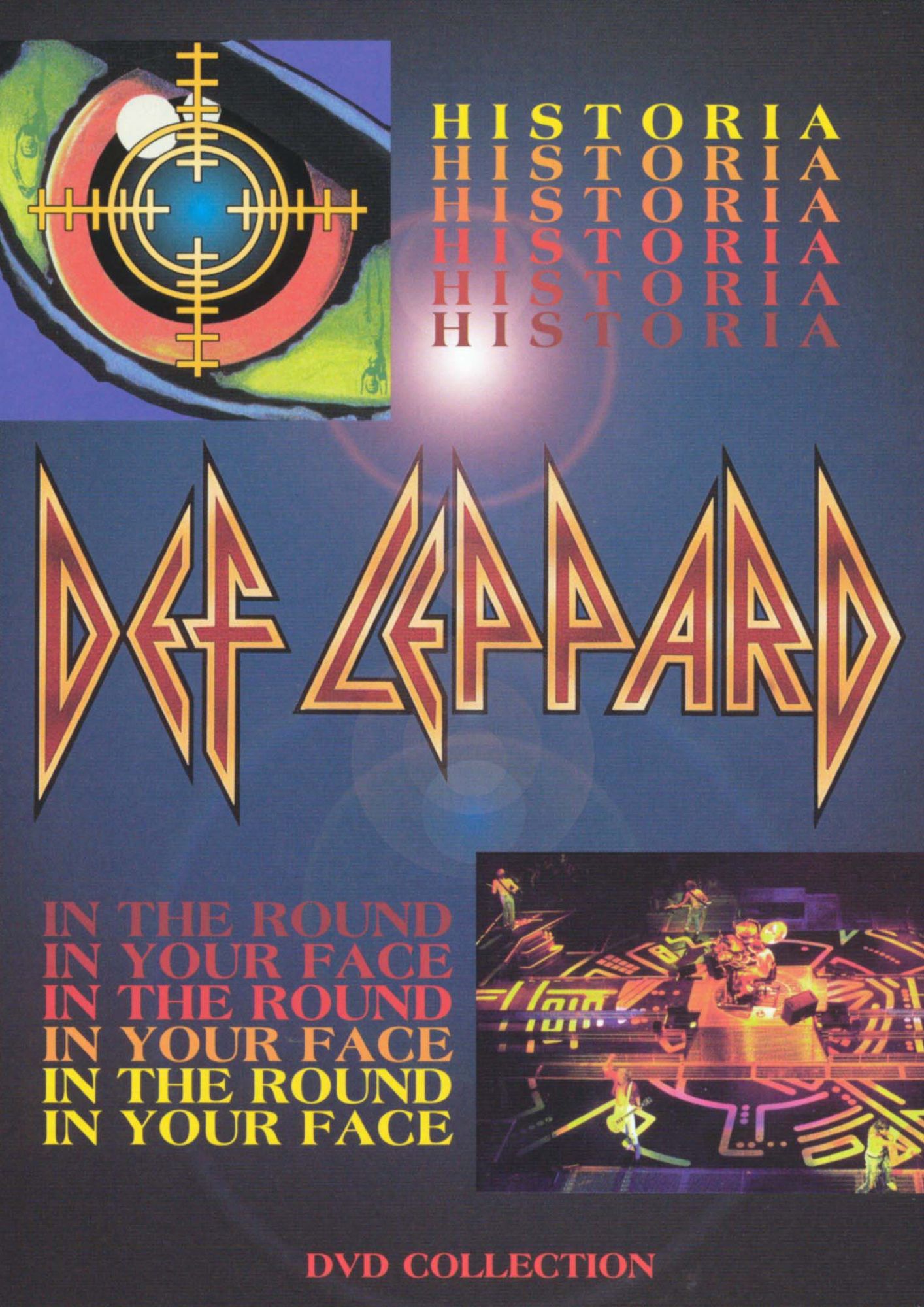Def Leppard: Historia/In the Round in Your Face