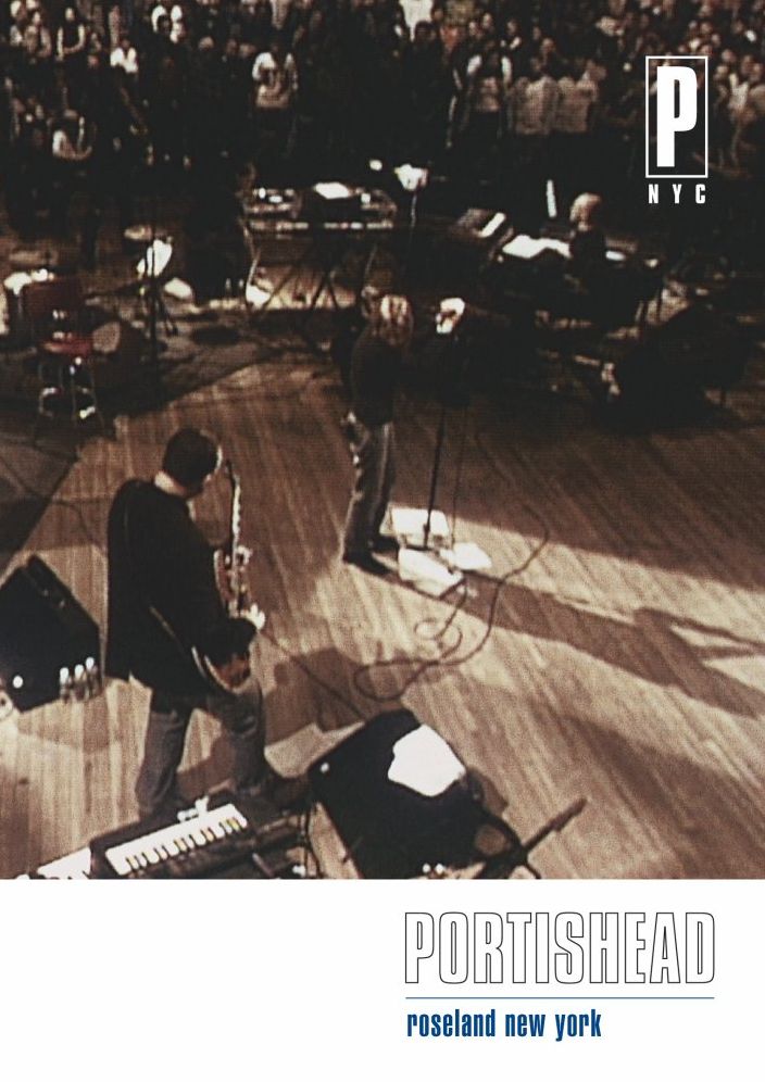Portishead: PNYC - Roseland New York Live