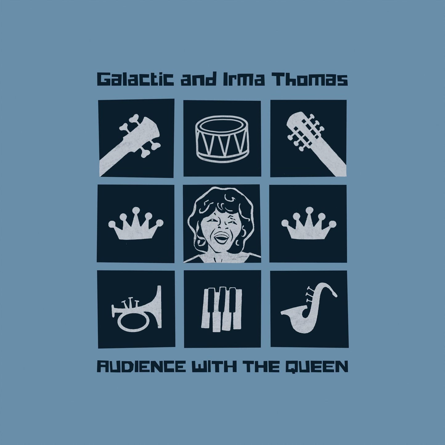 Audience With The Queen (Galactic / Irma Thomas)