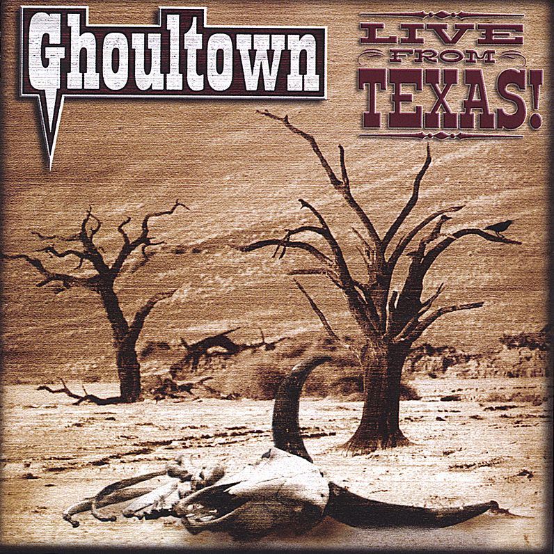 Ghoultown: Live from Texas! [2 Discs] [DVD/CD]