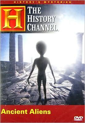 In Search of History: Ancient Aliens