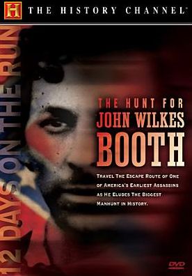 The Hunt for John Wilkes Booth