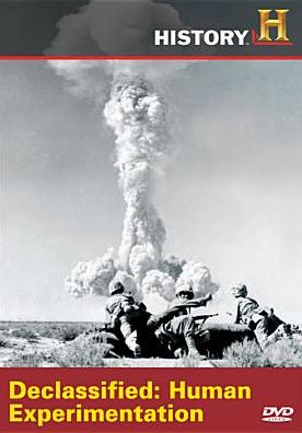 Declassified: Human Experimentation