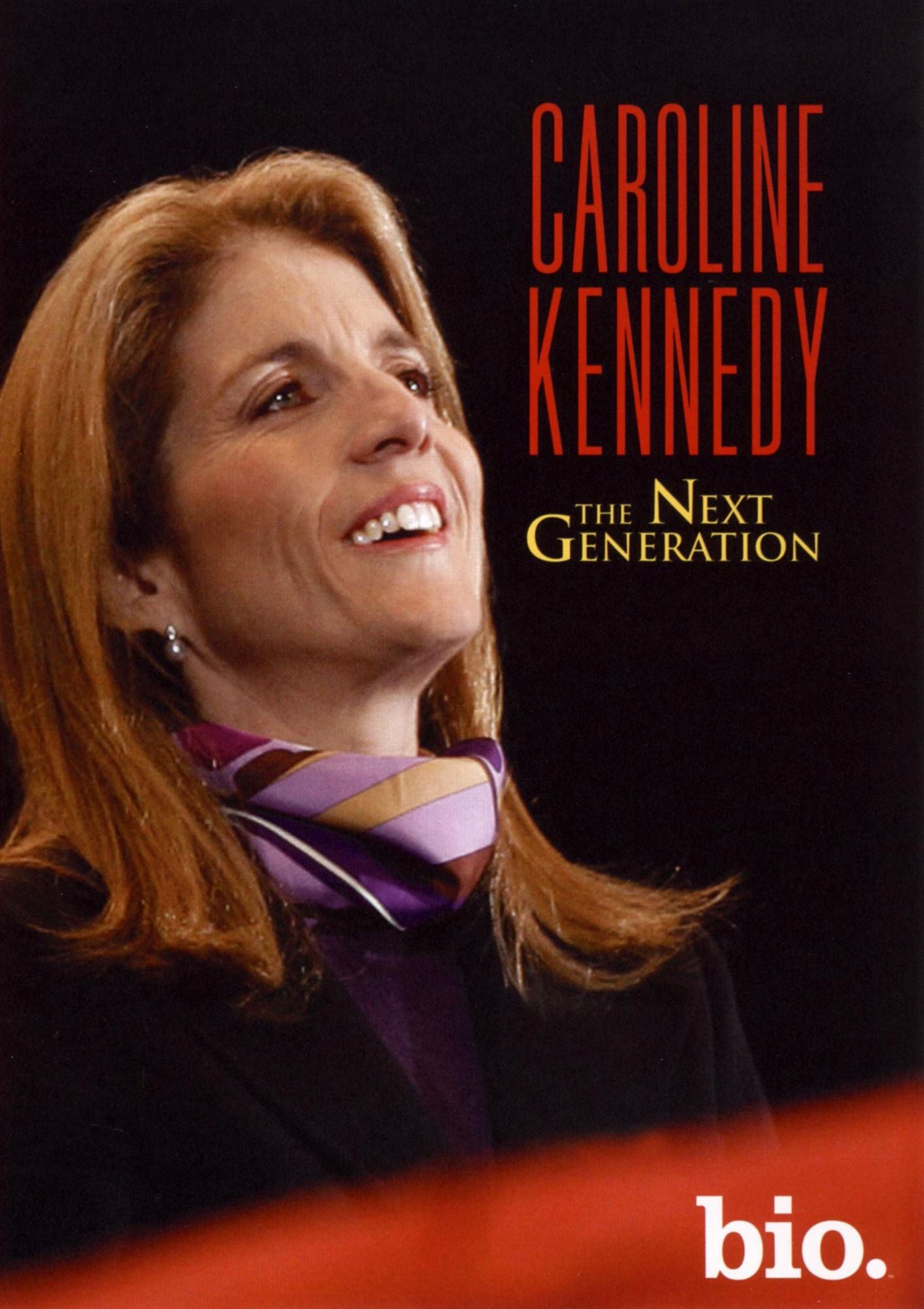Caroline Kennedy: The Next Generation