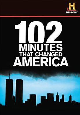 History Channel: 102 Minutes That Changed America