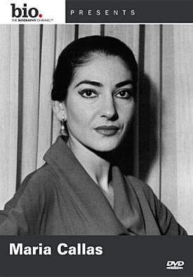 Biography: Maria Callas