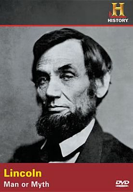 Investigating History: Lincoln - Man or Myth