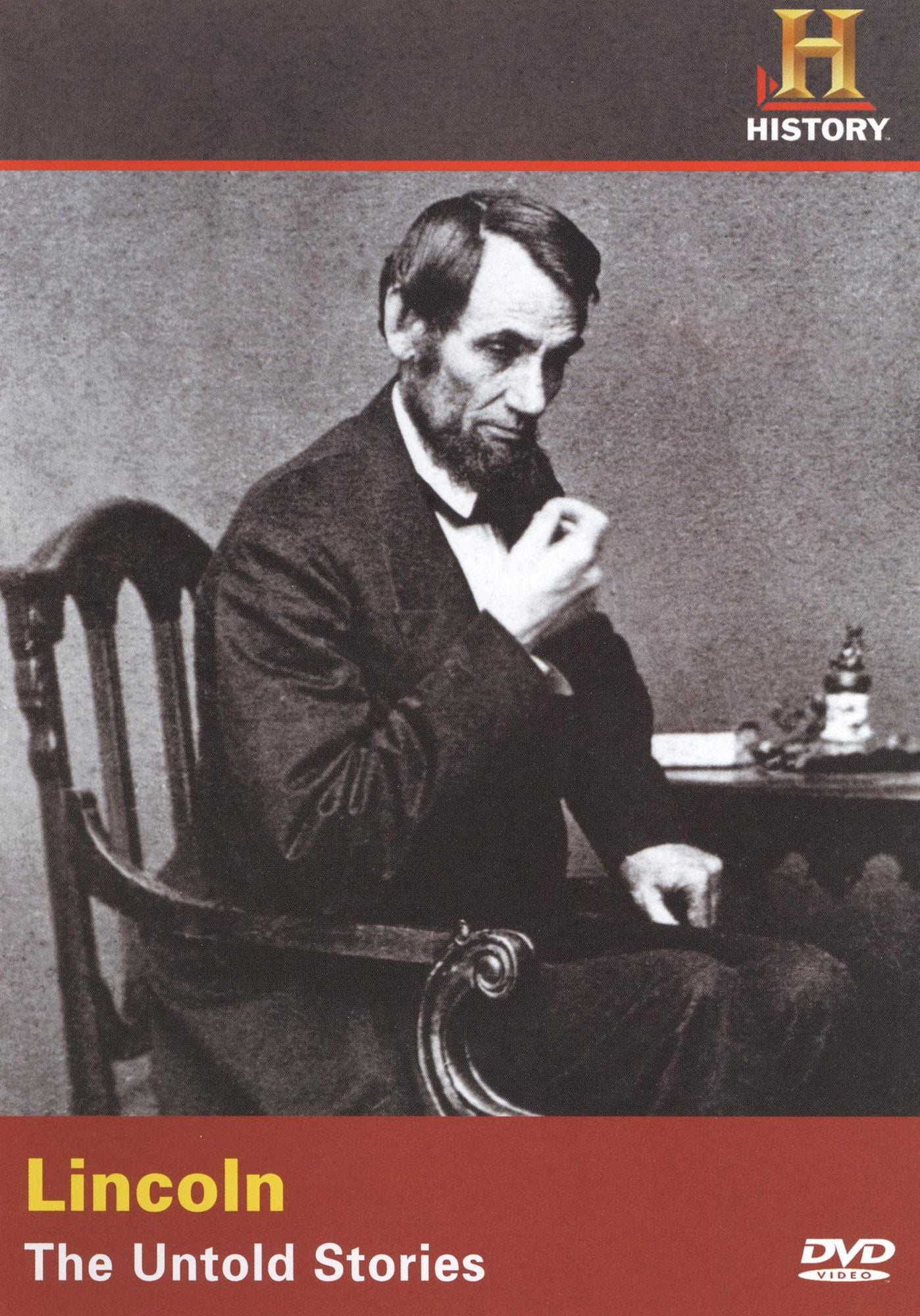 Lincoln: The Untold Stories