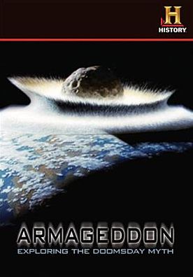 Armageddon: Exploring the Doomsday Myth [2 Discs]