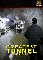 The Greatest Tunnel Ever Built