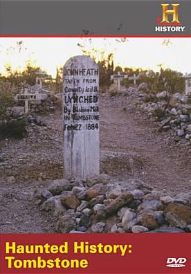 Haunted History: Tombstone