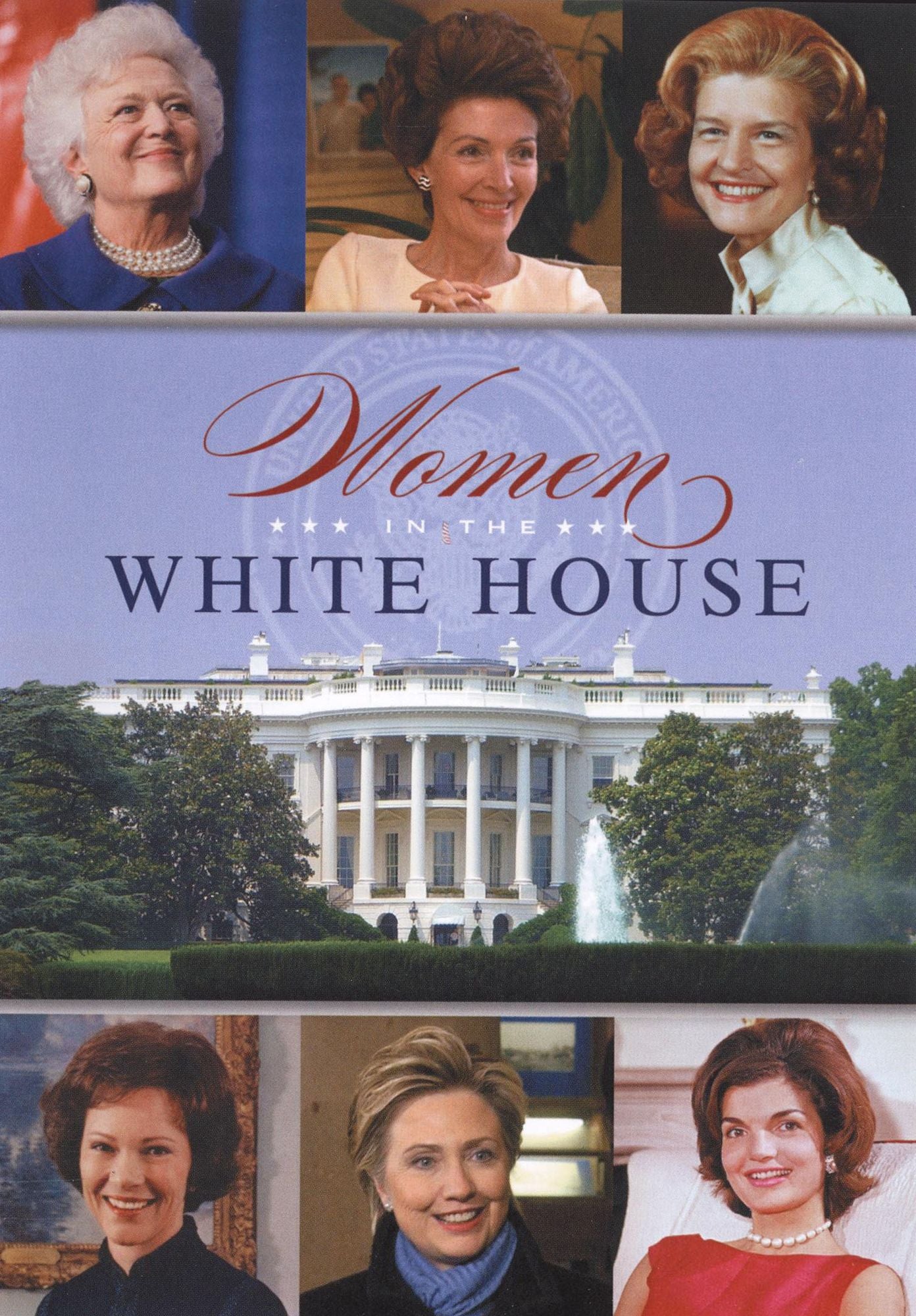 Women in the White House [2 Discs]