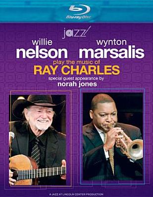 Wynton Marsalis & Willie Nelson Play the Music of Ray Charles [Blu-ray]