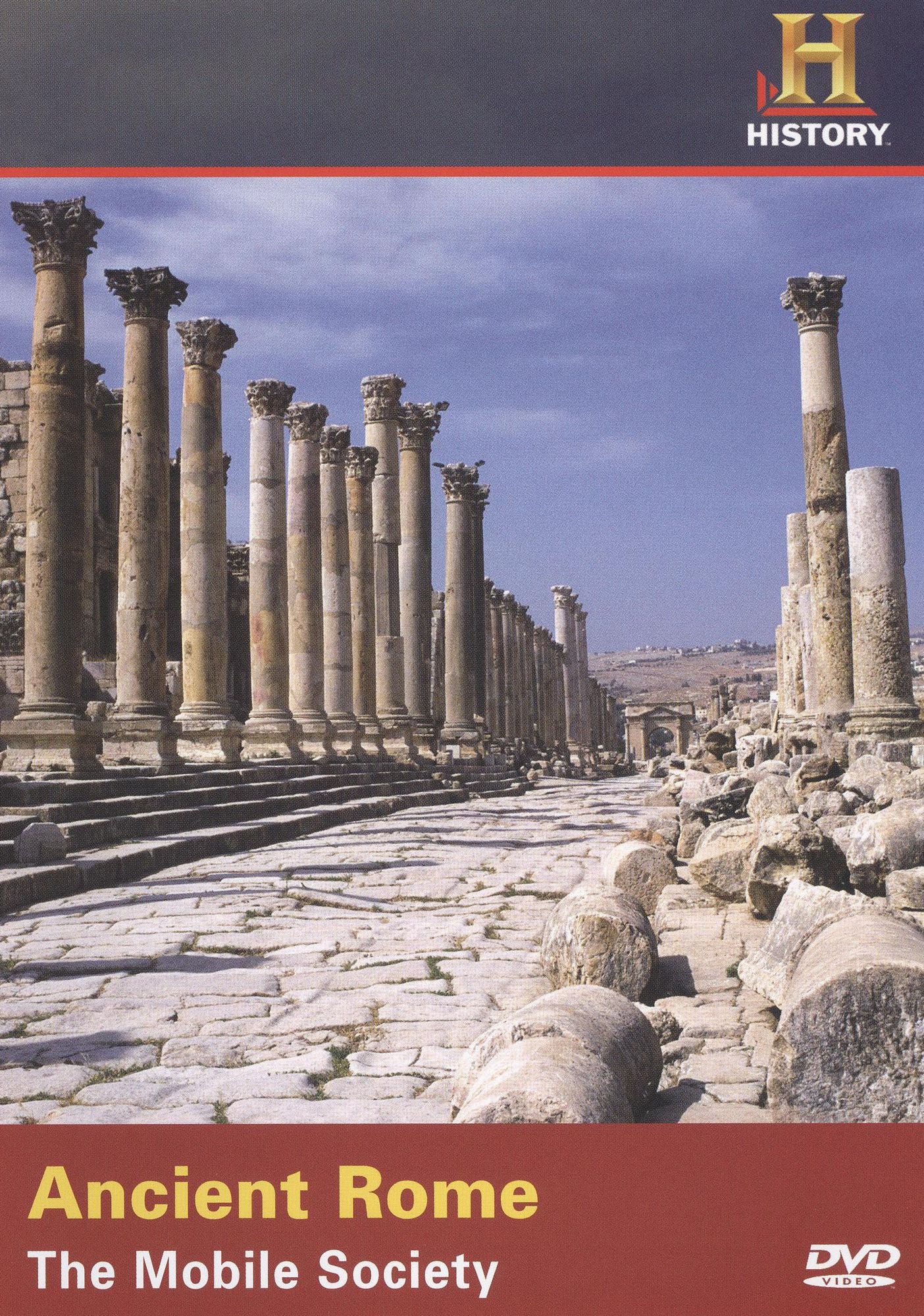Where Did It Come From?: Ancient Rome - The Mobile Society