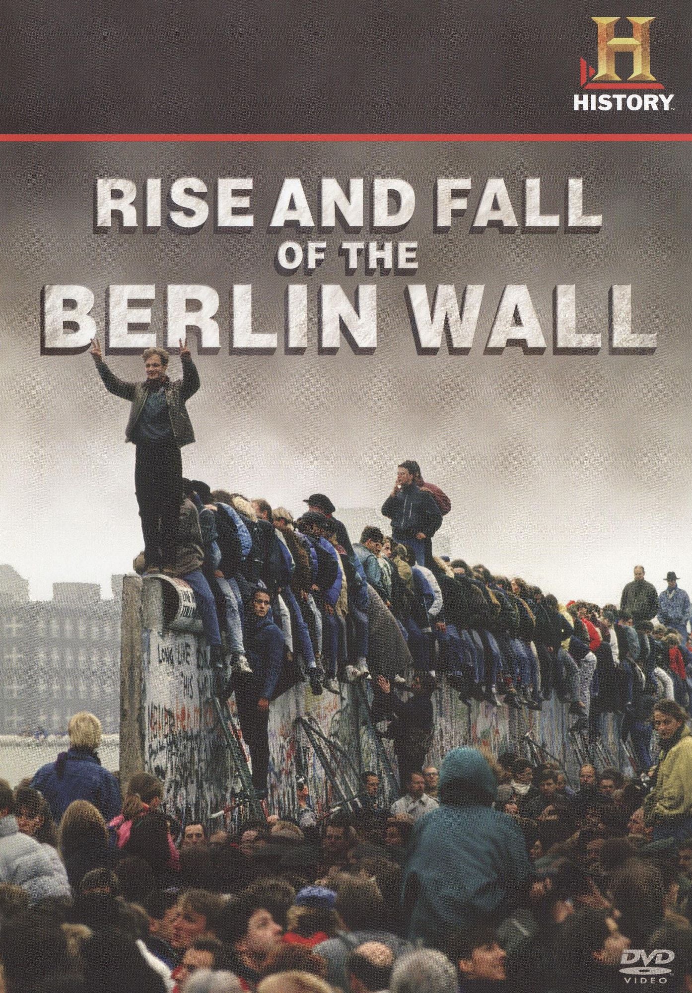 Declassified: The Rise and Fall of the Wall
