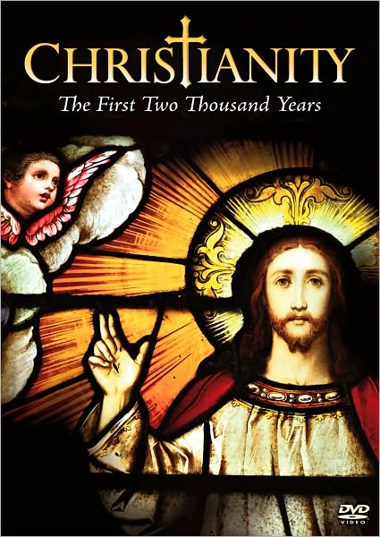 Christianity: The First Two Thousand Years [2 Discs]