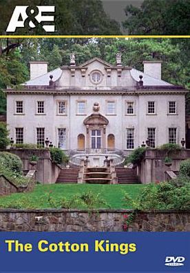 America's Castles: The Cotton Kings