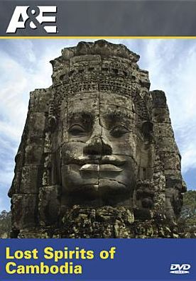 Ancient Mysteries: Lost Spirits of Cambodia