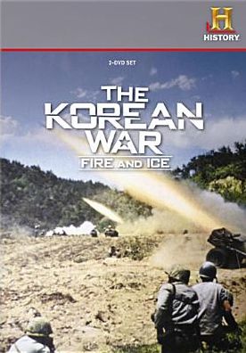 The Korean War: Fire and Ice [2 Discs]