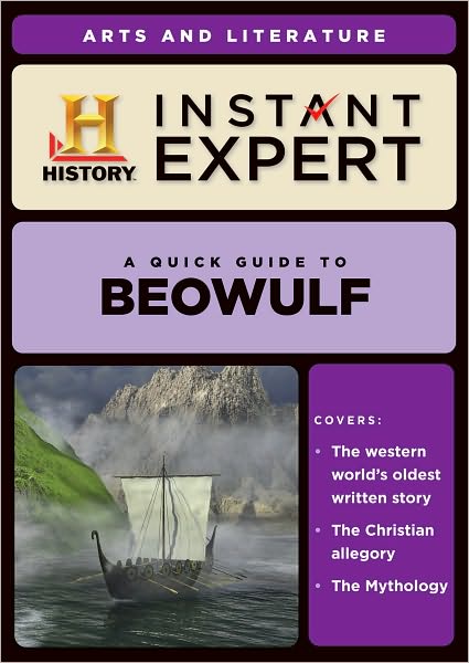 Instant Expert: Arts and Literature: Beowulf