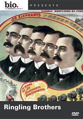Biography: Ringling Brothers