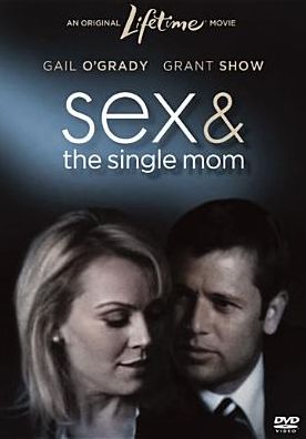Sex and the Single Mom