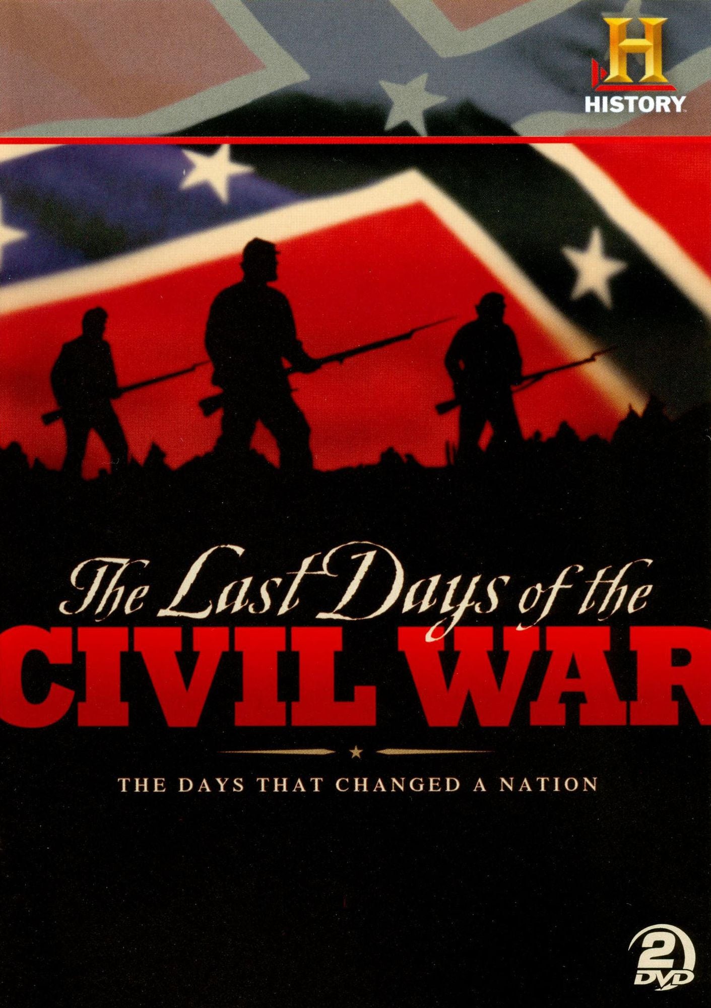 The Last Days of the Civil War [2 Discs]