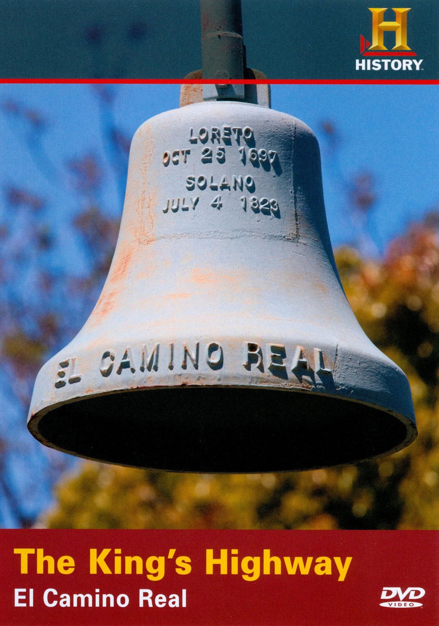 The King's Highway: El Camino Real