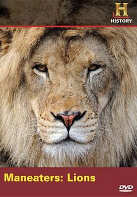 Monster Quest: Maneaters - Lions