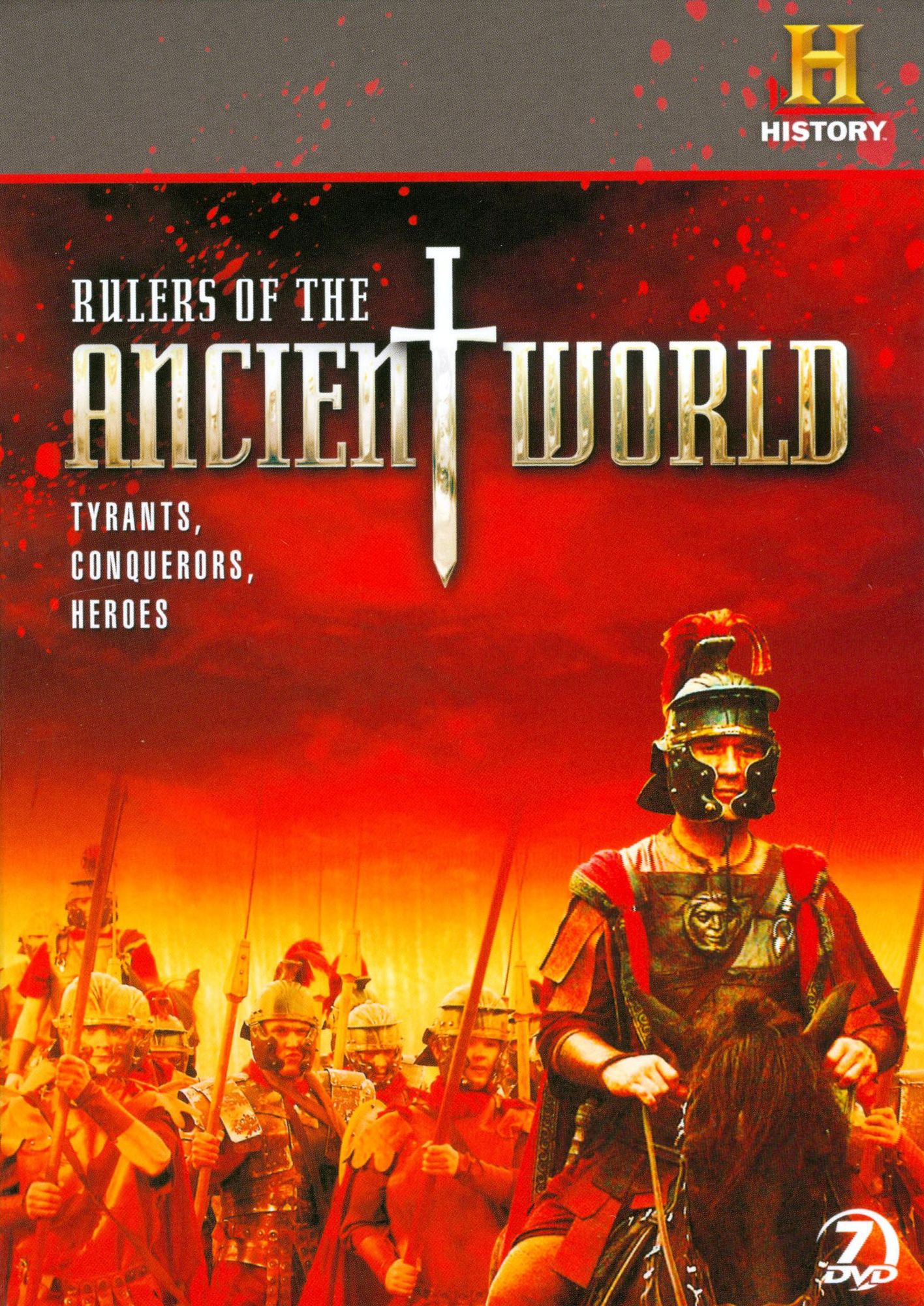 Rulers of the Ancient World: Tyrants, Conquerors, Heroes