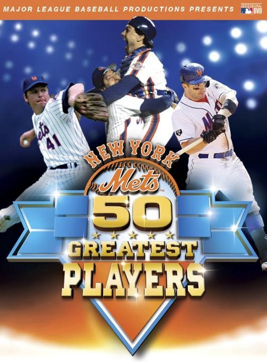 MLB: New York Mets - 50 Greatest Players