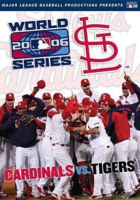 MLB: 2006 World Series - St. Louis Cardinals