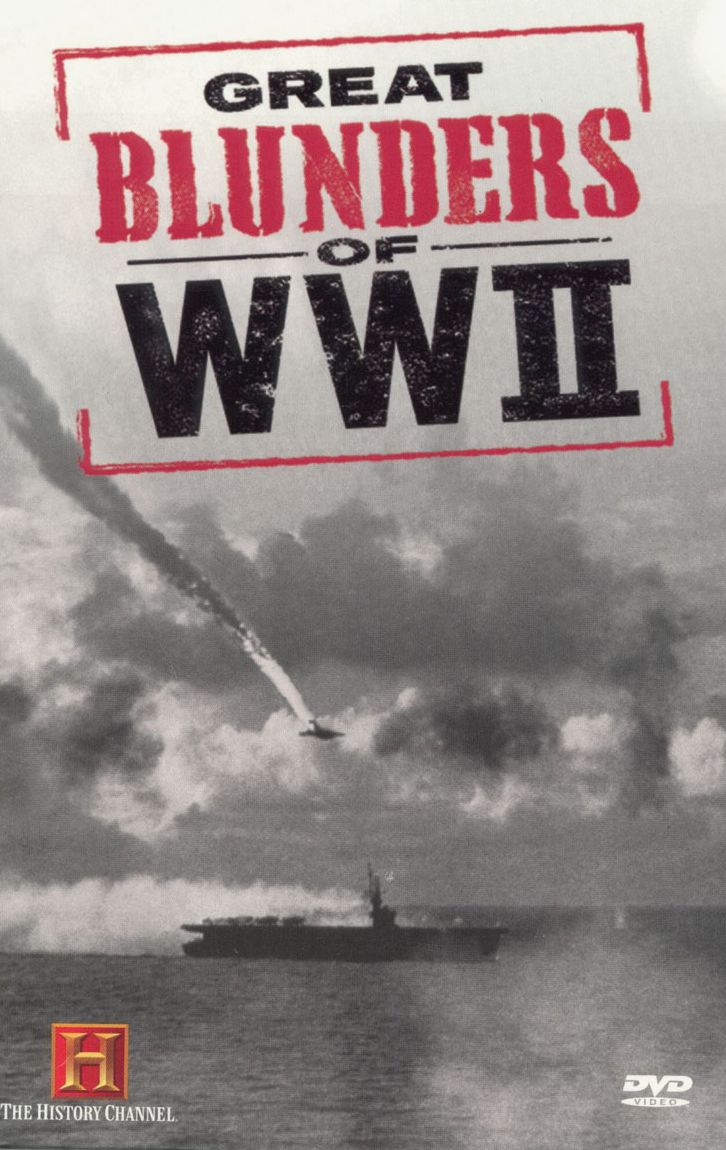 Great Blunders of WW II [2 Discs]