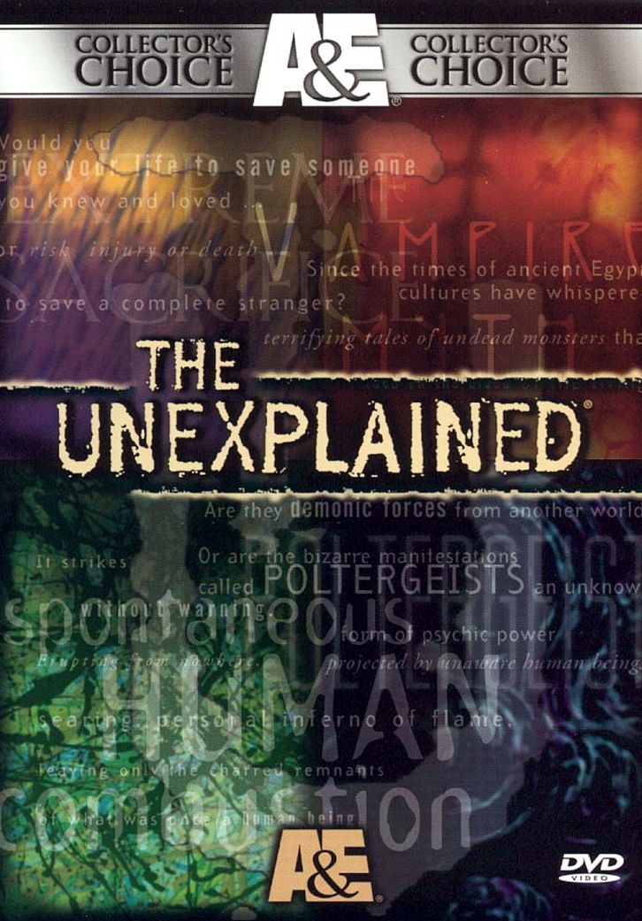 The Unexplained [2 Discs]