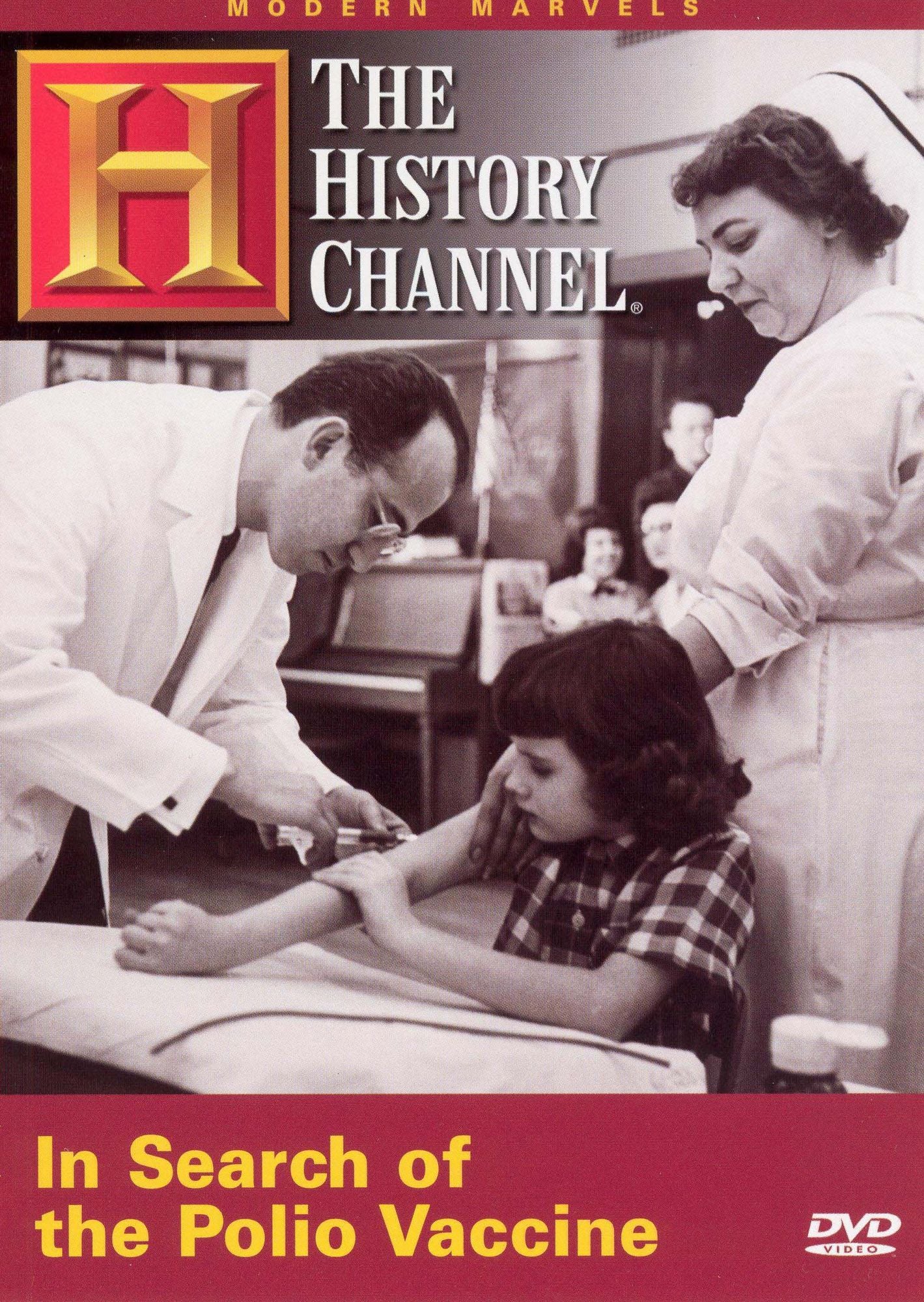 Modern Marvels: In Search of the Polio Vaccine