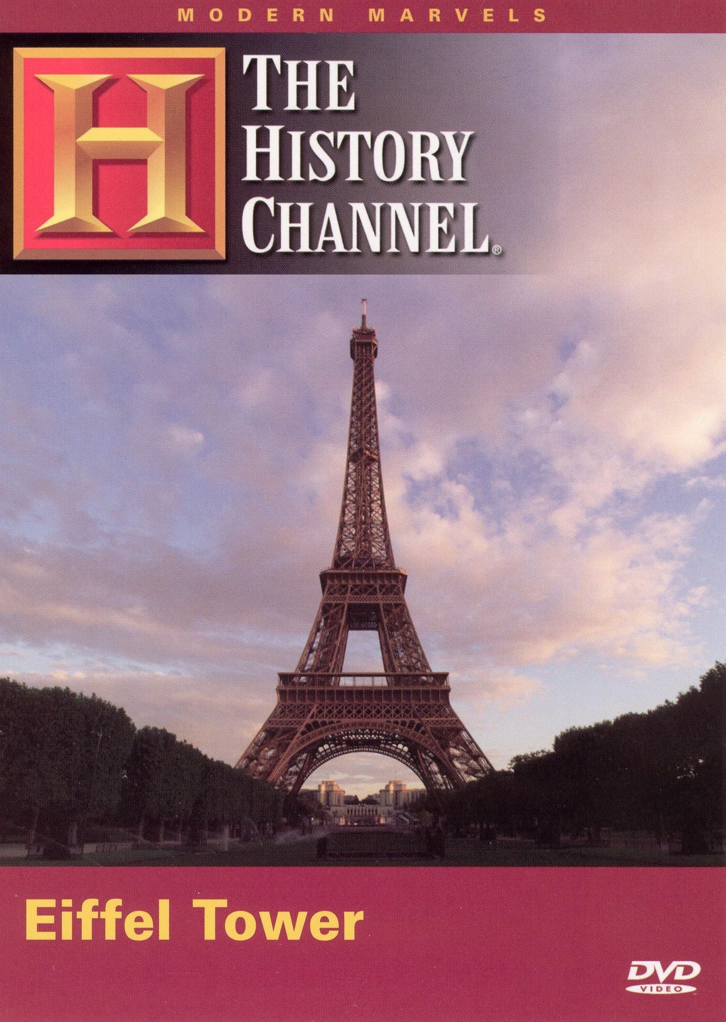 Modern Marvels: Eiffel Tower